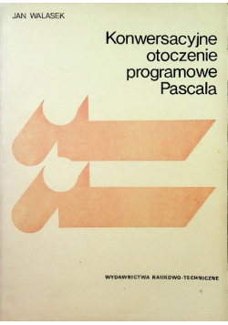 Konwersacyjne otoczenie programowe Pascala