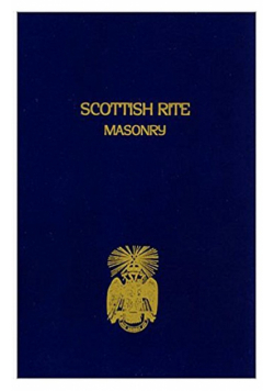 Scottish Rite Masonry Volume 2