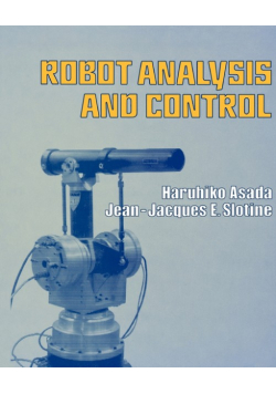 Robot Analysis and Control