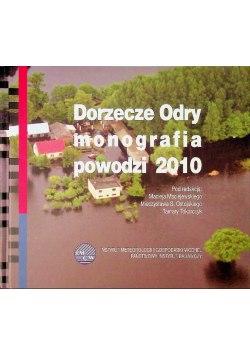 Dorzecze Odry monografia powodzi 2010