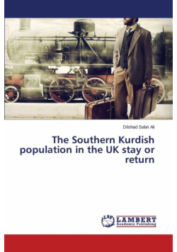 The Southern Kurdish population in the UK stay or return