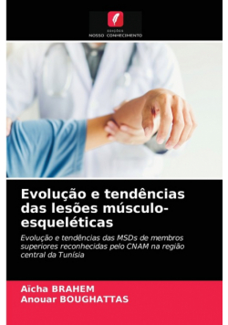 Evolução e tendências das lesões músculo-esqueléticas
