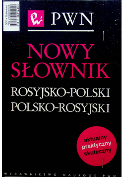 Nowy słownik rosyjsko - polski polsko-rosyjski PWN
