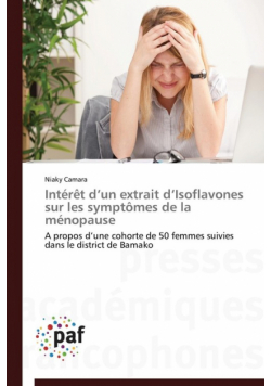 Intérêt d un extrait d isoflavones sur les symptômes de la ménopause