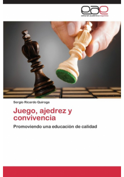 Juego, Ajedrez y Convivencia