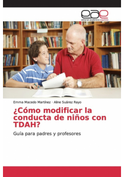 ¿Cómo modificar la conducta de niños con TDAH?