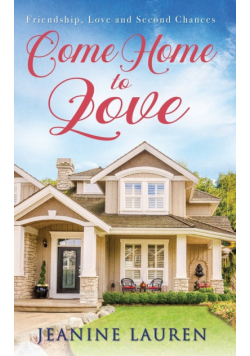 Come Home to Love