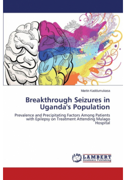 Breakthrough Seizures in Uganda's Population