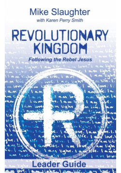Revolutionary Kingdom Leader Guide