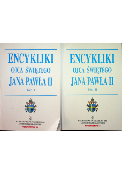 Encykliki Ojca Świętego Jana Pawła II tom 1 i 2