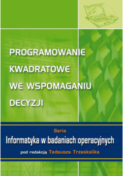 Programowanie kwadratowe we wspomaganiu decyzji