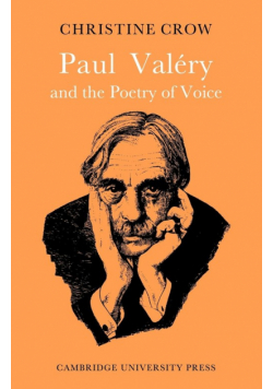 Paul Val Ry and Poetry of Voice