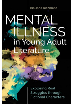 Mental Illness in Young Adult Literature