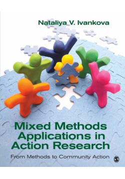 Mixed Methods Applications in Action Research