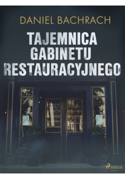 Tajemnica gabinetu restauracyjnego