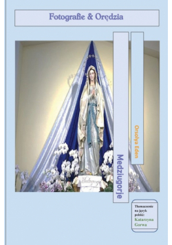 Medziugorje fotografie & orędzia