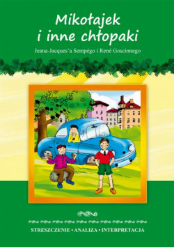 Mikołajek i inne chłopaki Jeana-Jacquesa Sempégo i René Goscinnego