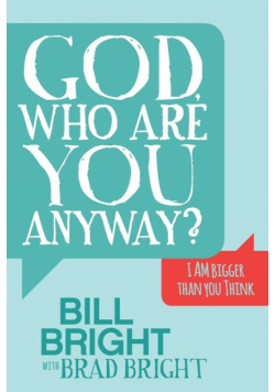 God, Who are You Anyway?