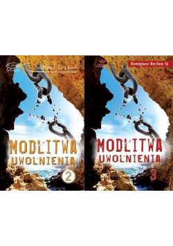 Modlitwa uwolnienia część 2 i 3