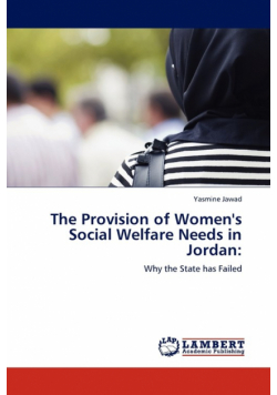 The Provision of Women's Social Welfare Needs in Jordan