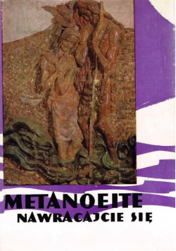 Metanoeite nawracajcie się