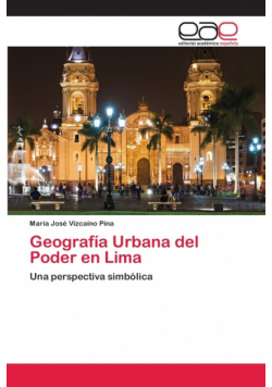 Geografía Urbana del Poder en Lima