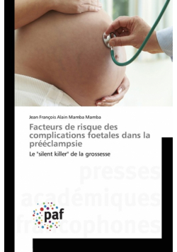 Facteurs de risque des complications foetales dans la prééclampsie