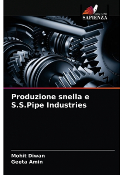 Produzione snella e S.S.Pipe Industries