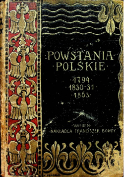 Powstania polskie 1794 1830 - 31 1863 1910 r.