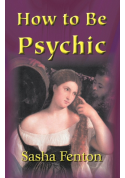 How to be Psychic
