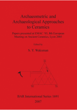 Archaeometric and Archaeological Approaches to Ceramics