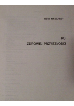 Ku zdrowej przyszłości