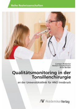 Qualitätsmonitoring in der Tonsillenchirurgie