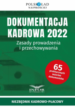 Dokumentacja Kadrowa 2022. Zasady prowadzenia...