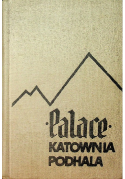 Palace Katownia Podhala