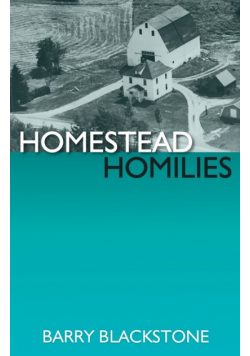 Homestead Homilies