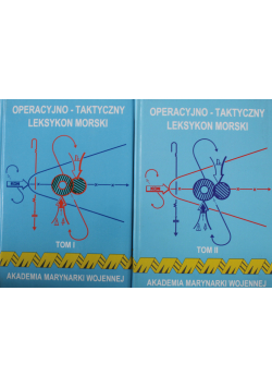 Operacyjno taktyczny leksykon morski tom 1 i 2