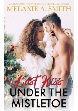 Last Kiss Under the Mistletoe