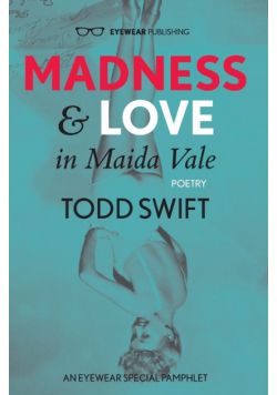 Madness and Love in Maida Vale