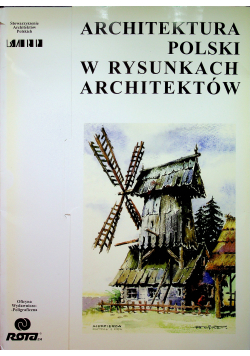 Architektura Polski w rysunkach architektów