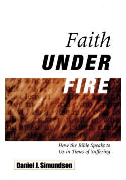 Faith Under Fire
