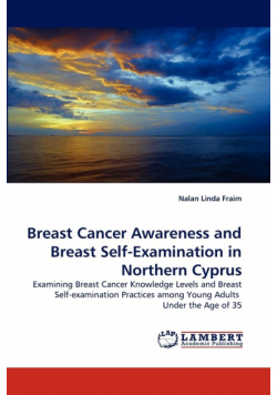 Breast Cancer Awareness and Breast Self-Examination in Northern Cyprus