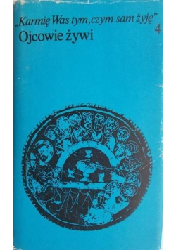 Ojcowie żywi 4