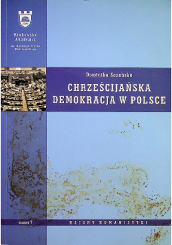 Chrześcijańska demokracja w Polsce z autografem autorki