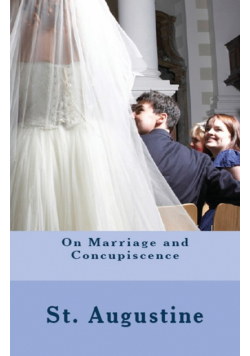 On Marriage and Concupiscence
