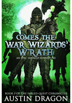 Comes the War Wizards' Wrath