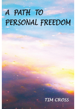 A Path to Personal Freedom