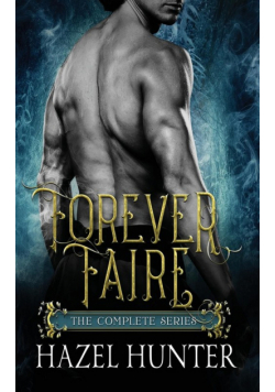 Forever Faire - The Complete Series Box Set
