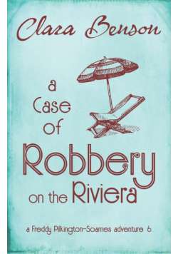 A Case of Robbery on the Riviera