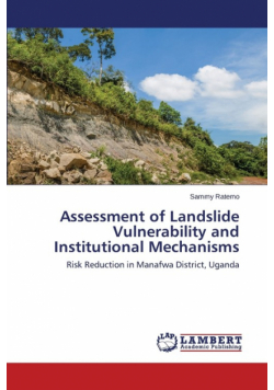 Assessment of Landslide Vulnerability and Institutional Mechanisms